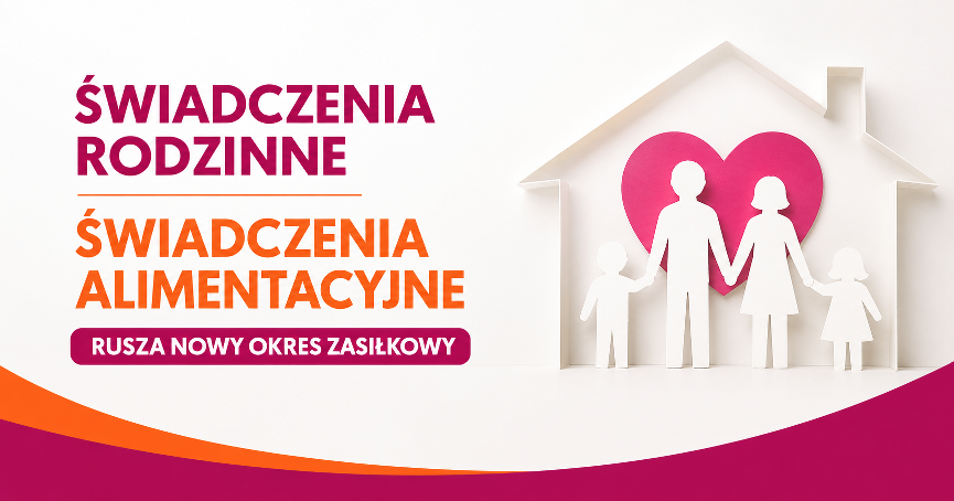 Plakat świadczenia rodzinne i fundusz alimentacyjny Plakat świadczenia rodzinne i fundusz alimentacyjny