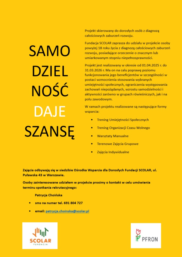 Plakat samodzielność daje szansę