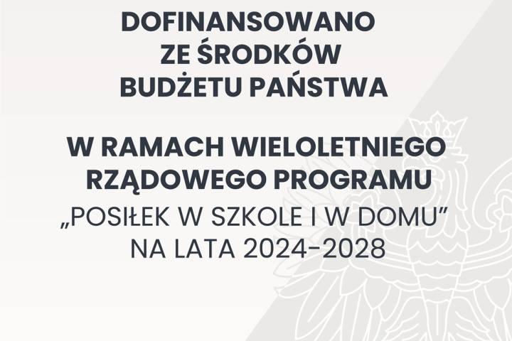 Program „Posiłek w szkole i w domu” na lata 2024-2028